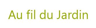 Au fil du jardin -